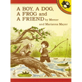A Boy, a Dog, a Frog, and a Friend - Paperback
