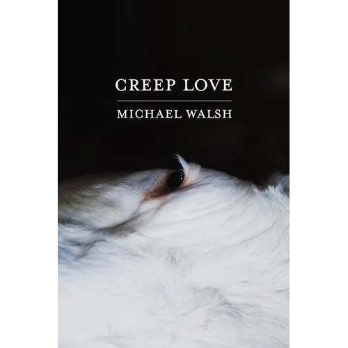 Creep Love - Paperback