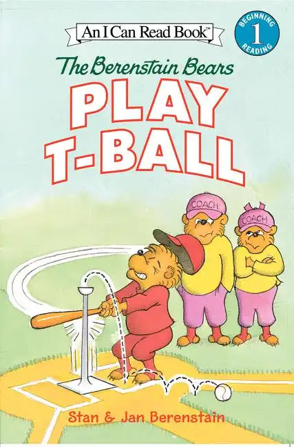 The Berenstain Bears Play T-Ball - Paperback