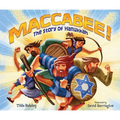 Maccabee!: The Story of Hanukkah - Paperback