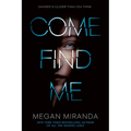 Come Find Me - Paperback