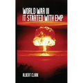 World War III - It Started with EMP - Paperback