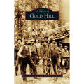 Gold Hill - Hardcover