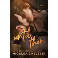Until Then - Paperback