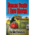 Famous People I Have Known - Paperback