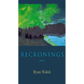 Reckonings: Poems - Paperback