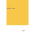 The Vatican Council - Hardcover
