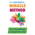 T.J. Rohleder's Miracle Method - Paperback