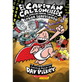 El Capitán Calzoncillos Y La Sensacional Saga del Señor Sohediondo (Captain Underpants #12) - Paperback
