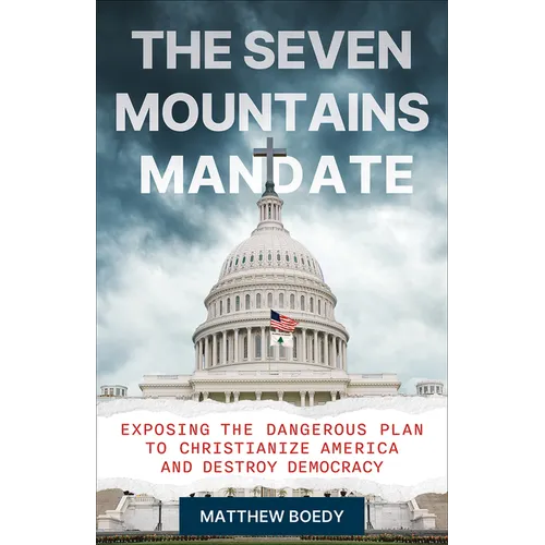 The Seven Mountains Mandate - Hardcover
