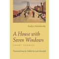 A House of Seven Windows: Short Stories - Paperback