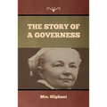 The Story of a Governess - Paperback
