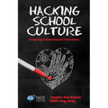 Hacking School Culture: Designing Compassionate Classrooms - Paperback