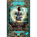 Curse and Consequence - Paperback