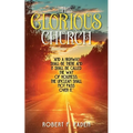 The Glorious Church - Paperback