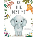 Be the Best Me - Hardcover