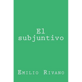 El subjuntivo: Usos y notas - Paperback