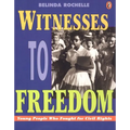 Witnesses to Freedom: Young People Who Fought for Civil Rights - Paperback