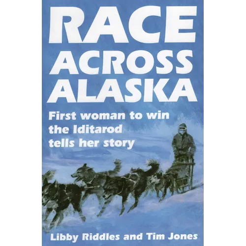 Race Across Alaska - Paperback