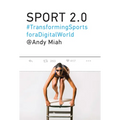 Sport 2.0: Transforming Sports for a Digital World - Paperback