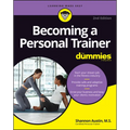 Becoming a Personal Trainer for Dummies - Paperback