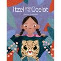 Itzel and the Ocelot - Hardcover
