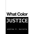What Color Justice - Paperback