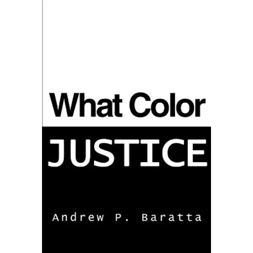 What Color Justice - Paperback