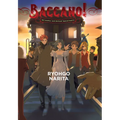 Baccano!, Vol. 14 (Light Novel): 1931 Another Junk Railroad: Special Express - Hardcover