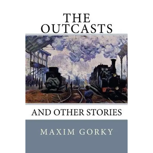 The Outcasts: And Other Stories - Paperback