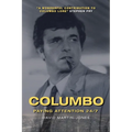Columbo: Paying Attention 24/7 - Paperback
