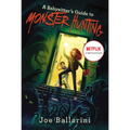 A Babysitter's Guide to Monster Hunting - Paperback