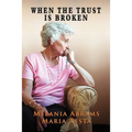 When Trust is Broken - Paperback