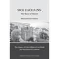 Siol Eachainn: The Race of Hector - Paperback