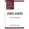 John Jakes: A Critical Companion - Hardcover