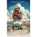 We Don't Push in Fairhope: Stories from the changing South - Hardcover