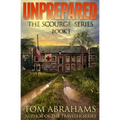 Unprepared - Paperback