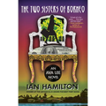 The Two Sisters of Borneo: An Ava Lee Novel: Book 6 - Paperback