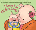 I Love You All Day Long - Paperback