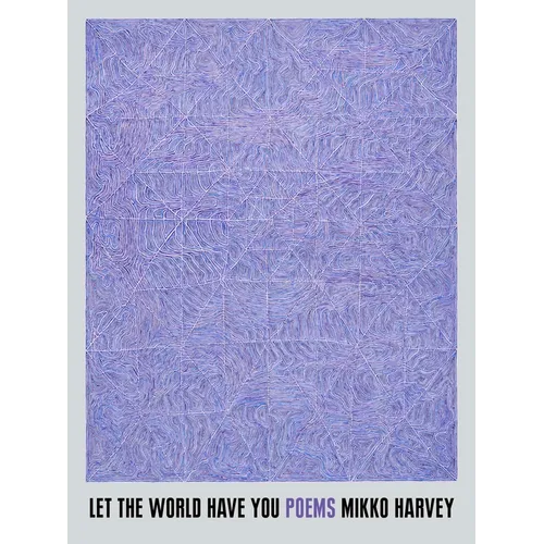 Let the World Have You - Paperback
