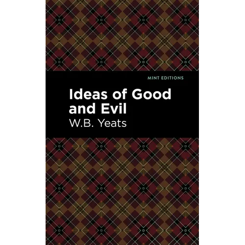 Ideas of Good and Evil - Paperback
