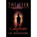 The Seer Chronicles: The Caliphate - Paperback