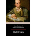 Recollections of Dante Gabriel Rossetti - Paperback