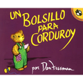 Un Bolsillo Para Corduroy = A Pocket for Corduroy - Paperback