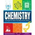 Chemistry: Investigate the Matter That Makes Up Your World - Paperback