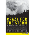 Crazy for the Storm LP - Paperback