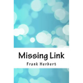 Missing Link - Paperback
