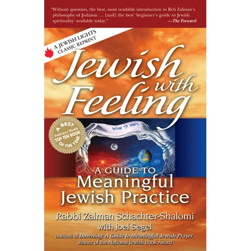 Jewish with Feeling: A Guide to Meaningful Jewish Practice - Hardcover