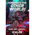 Arrival: A Humorous Isekai Litrpg - Paperback
