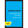 Cebuano Sorcery: Malign Magic in the Philippines - Paperback